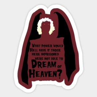 Dreams of Heaven - blk text Sticker